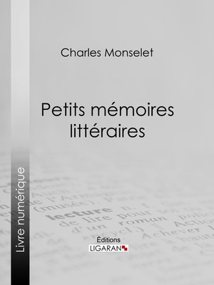 cover image of Petits mémoires littéraires
